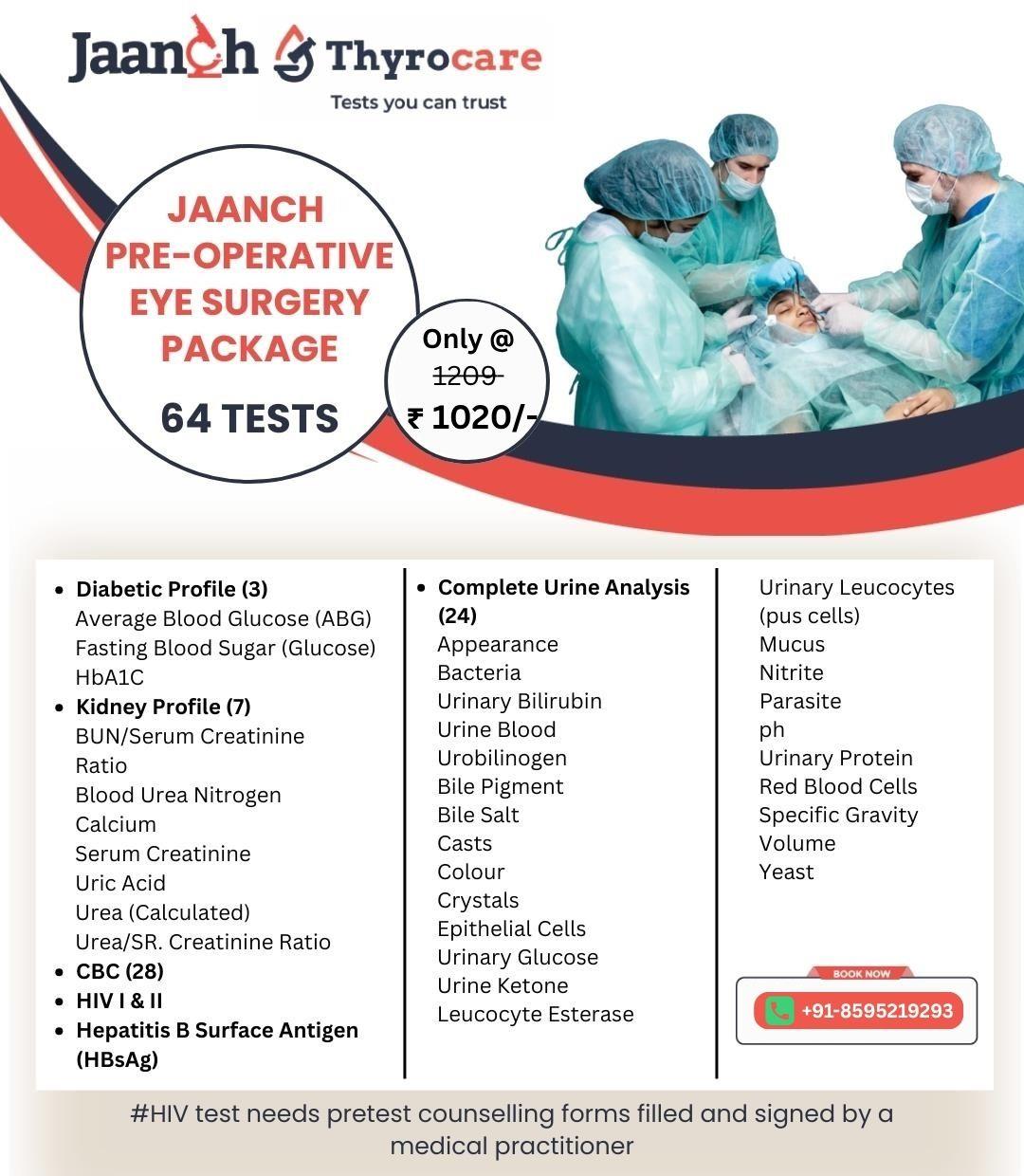 JAANCH- PRE-OPERATIVE EYE SURGERY PACKAGE